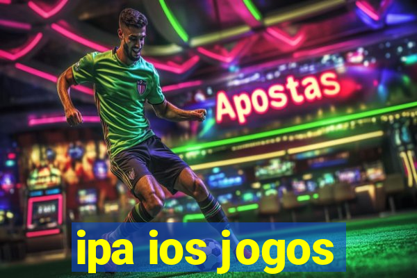 ipa ios jogos